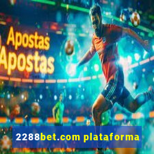 2288bet.com plataforma